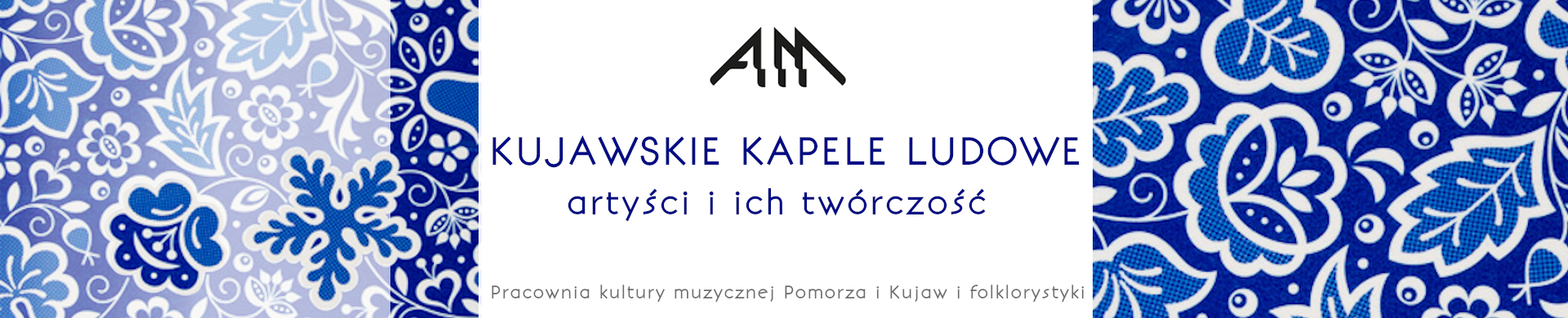 Kujawskie kapele ludowe - artyści i ich twórczość